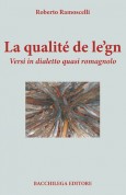 bacchilega qualité de legn poesie dialetto